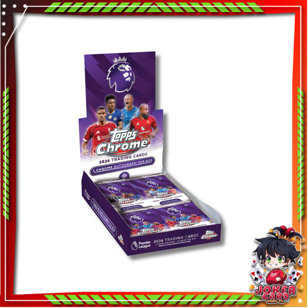 [ ยกกล่อง ] 2026 Topps Chrome Premier League - Hobby Box (p3)